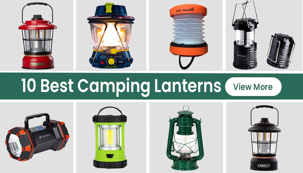 10 Portable Camping Lanterns For Your Outdoor Fun